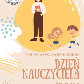 Dzień Nauczyciela 2025 w Muzeum Regionalnym w Pińczowie