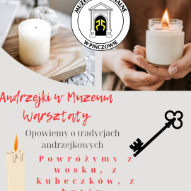 Andrzejki w Muzeum – warsztaty pełne tradycji i magii