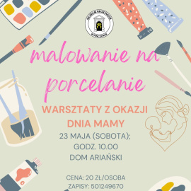 Malowanie porcelany na Dzień Mamy w Muzeum Regionalnym